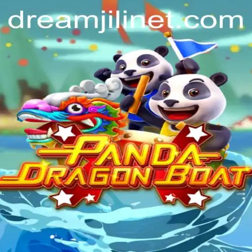 Exploring the Enchanting World of PANDADRAGONBOAT: A Journey with DREAMJILI