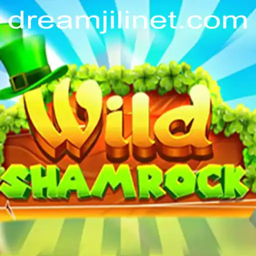 Discover the Magic and Excitement of WildShamrock: A Game Powered by DREAMJILI